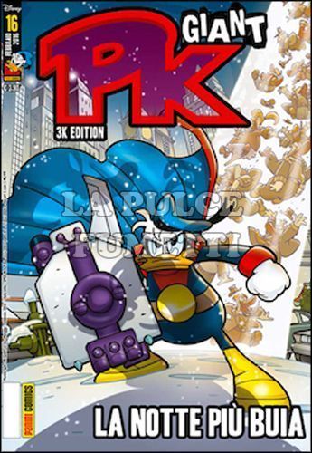 PK GIANT - 3K EDITION #    16: LA NOTTE PIÙ BUIA